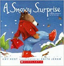 A Snowy Surprise by Amy Hest