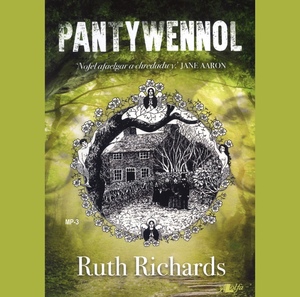 Pantywennol by Ruth Richards