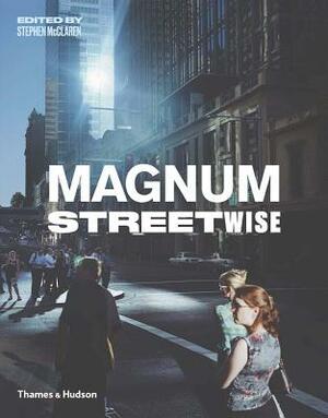 Magnum Streetwise by Magnum Photos, Stephen Mclaren