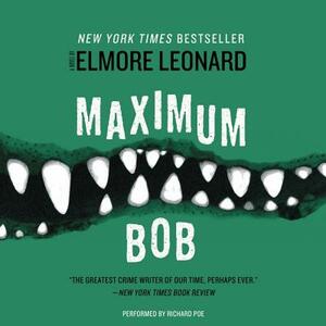 Maximum Bob by Elmore Leonard