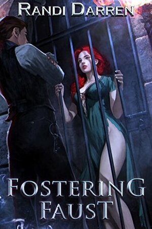 Fostering Faust by Randi Darren