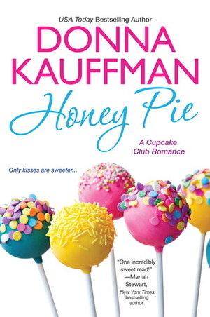 Honey Pie by Donna Kauffman