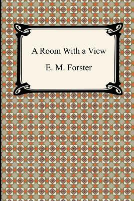 A Room With a View by E.M. Forster