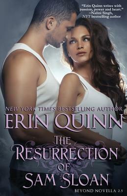 The Resurrection of Sam Sloan by Erin Quinn
