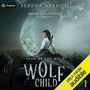 Wolf Child by Serena Akeroyd