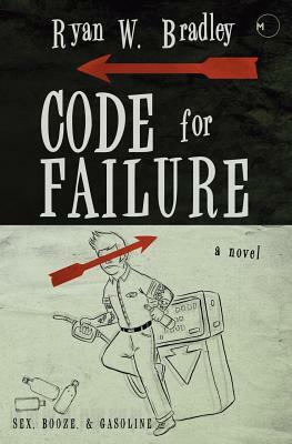 Code for Failure by Ryan W. Bradley