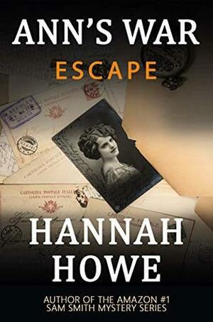 Escape by Hannah Howe