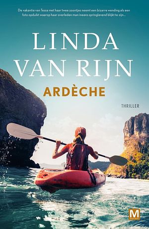 Ardèche by Linda van Rijn