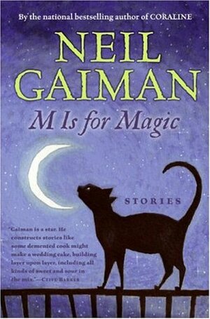 M Is for Magic by Teddy Kristiansen, Neil Gaiman