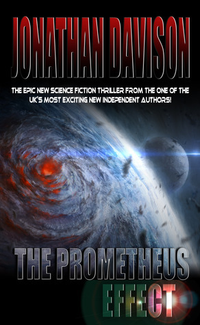 The Prometheus Effect by Jonathan Davison