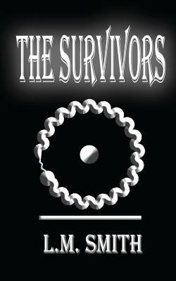 The Survivors: A Jazz Nemesis novel vol. 3 by L. M. Smith