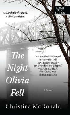 The Night Olivia Fell by Christina McDonald