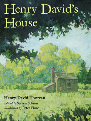 Henry David's House by Steven Schnur, Henry David Thoreau