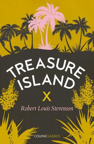 Treasure Island (Collins Classics) by Robert Louis Stevenson