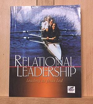 Relational Leadership by David Ferguson, Intimacy Press