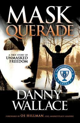 Maskquerade by Danny Wallace