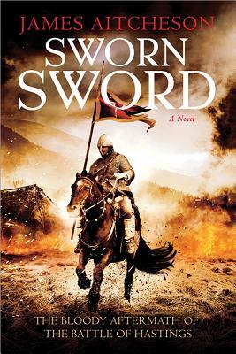 Sworn Sword by James Aitcheson