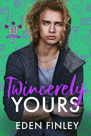 Twincerely Yours by Eden Finley