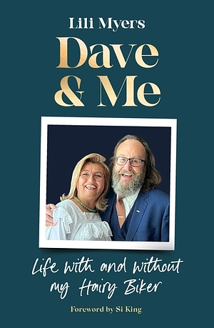 Dave and Me by Lili Myers