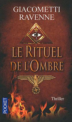 Le Rituel de l'ombre by Éric Giacometti, Jacques Ravenne