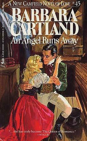 An Angel Runs Away by Barbara Cartland