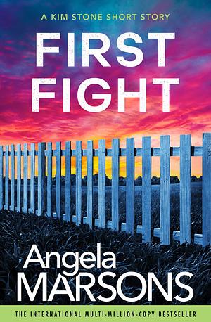 First Fight by Angela Marsons