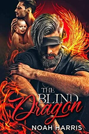 The Blind Dragon by Noah Harris