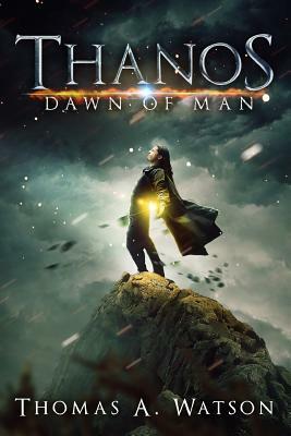 Thanos: Dawn of Man by 