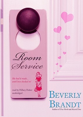 Room Service by Beverly Brandt