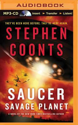 Saucer: Savage Planet by Stephen Coonts