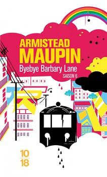 Bye-bye Barbary Lane by Armistead Maupin