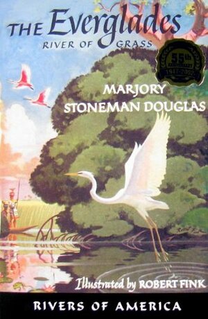 Everglades: River of Grass by Marjory Stoneman Douglas