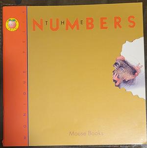 The Numbers by Monique Felix