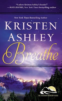 Breathe by Kristen Ashley