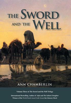 The Sword and the Well by Ann Chamberlin