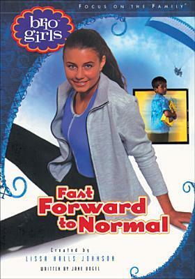 Fast Forward to Normal by Lissa Halls Johnson
