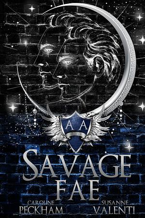 Savage Fae by Caroline Peckham