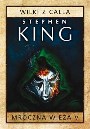 Wilki z Calla by Stephen King