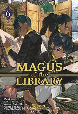 Magus of the Library 6 by Mitsu Izumi, Sakura Ilgert