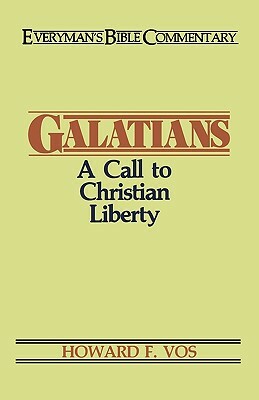 Galatians Ebc by Howard F. Vos