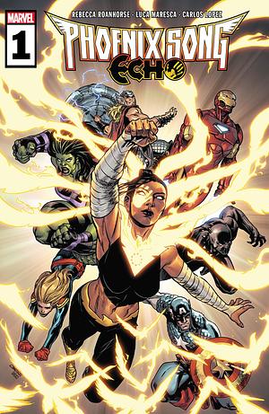 Phoenix Song: Echo (2021) #1 by Rebecca Roanhorse