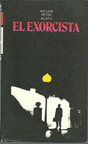 El exorcista by William Peter Blatty