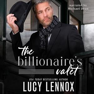 The Billionaire's Valet by Lucy Lennox