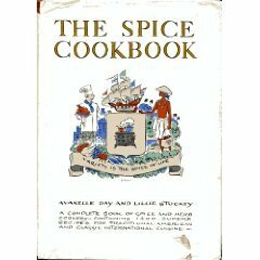 The Spice Cookbook by Avanelle Day, Lillie Stuckey