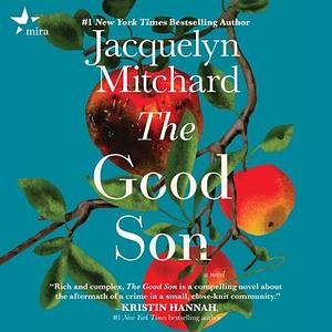 The Good Son by Jacquelyn Mitchard