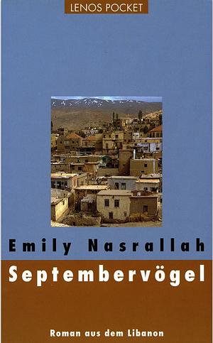 Septembervögel by املي نصرالله, Emily Nasrallah