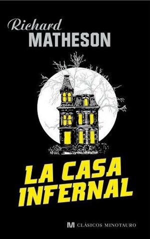 La casa infernal by Richard Matheson