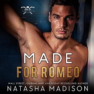 Made For Romeo by Natasha Madison