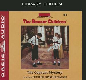 The Copycat Mystery by Gertrude Chandler Warner