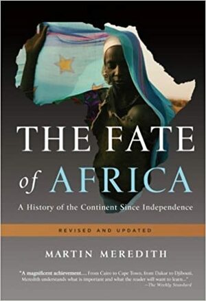 The Fate of Africa by Martin Meredith